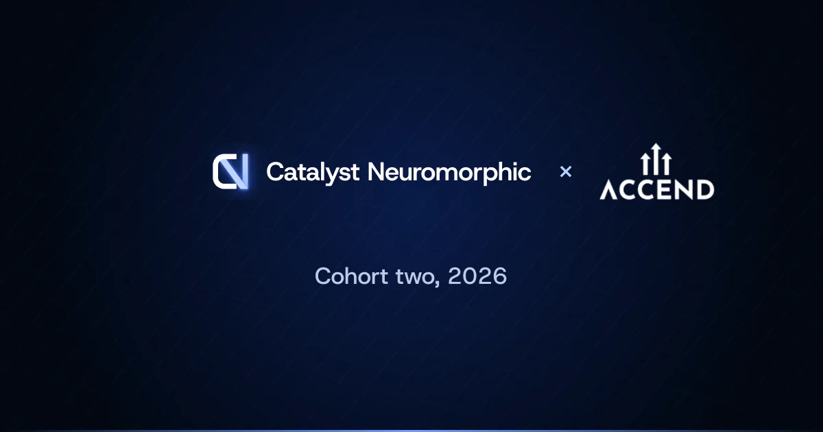 Catalyst Neuromorphic and ACCEND, cohort two 2026